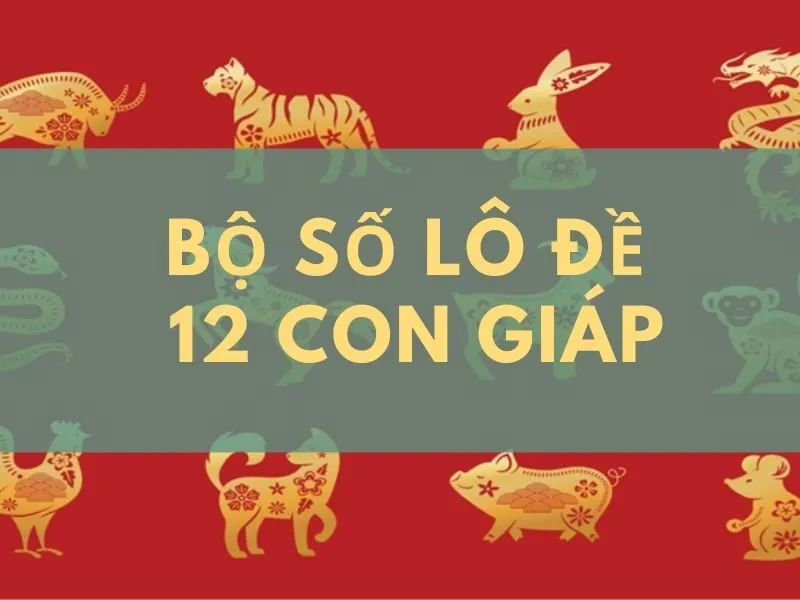 Lô đề 12 con giáp là dựa trên chu kỳ của các con giáp trong 12 ngày